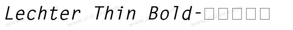 Lechter Thin Bold字体转换